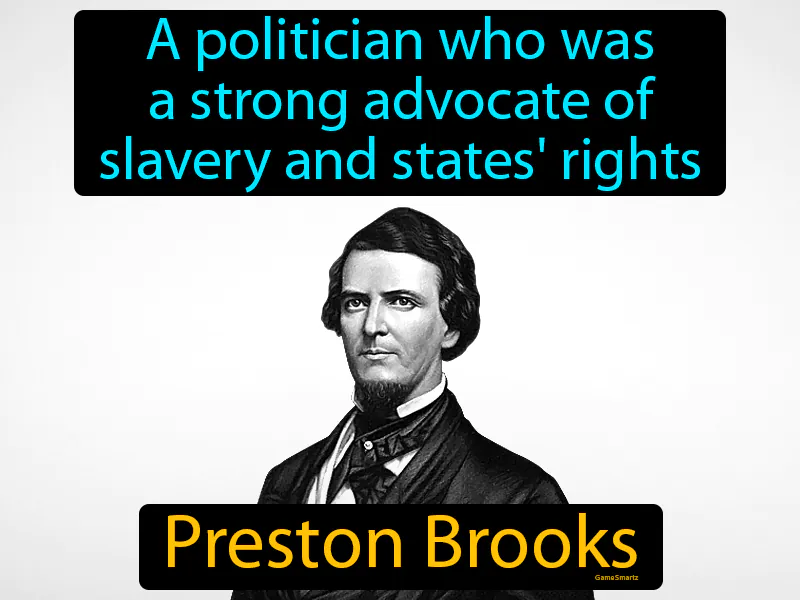 Preston Brooks Definition