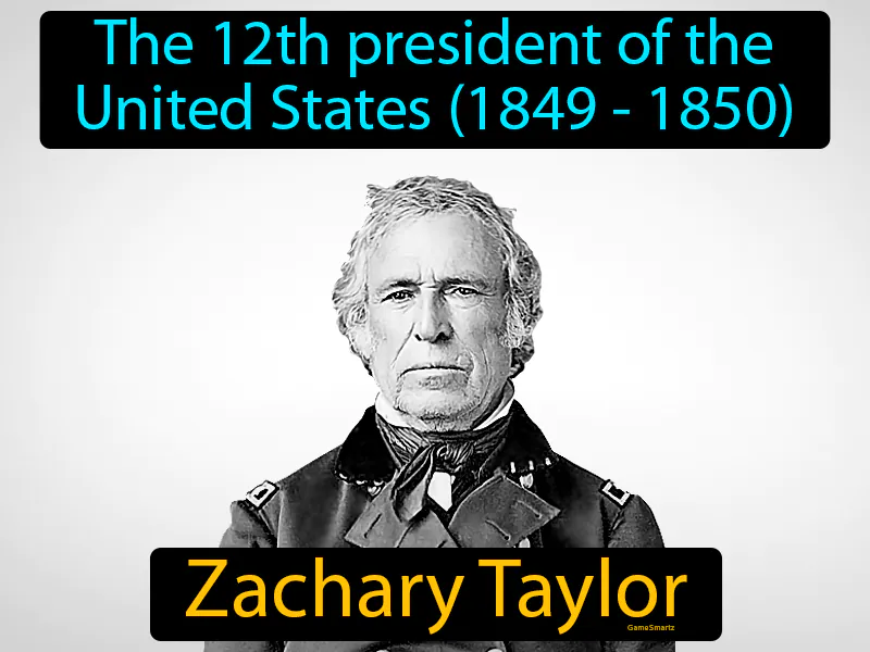 Zachary Taylor Definition Zachary Taylor Definition