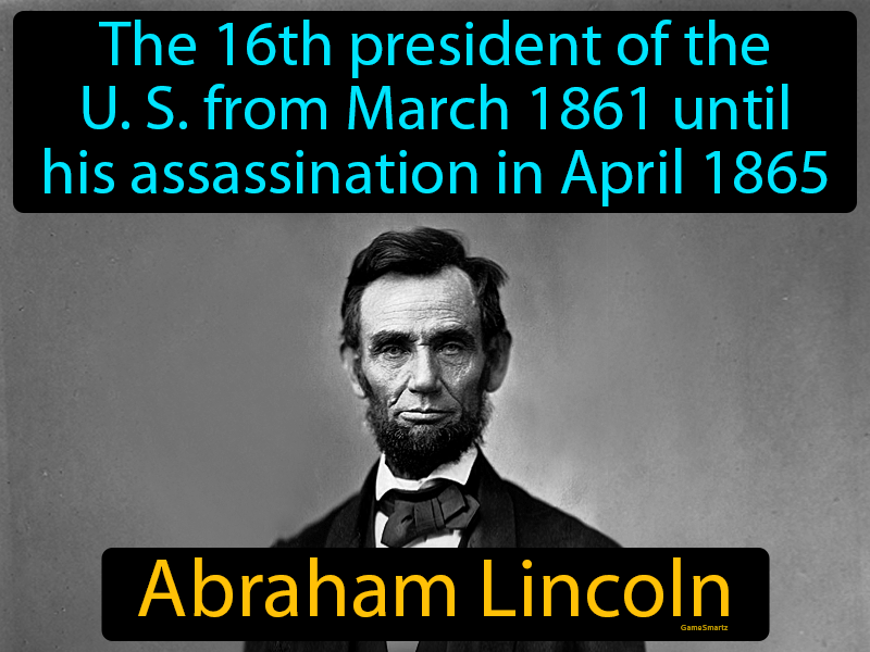 Abraham Lincoln Definition