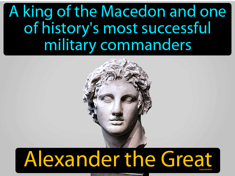 Alexander The Great Definition