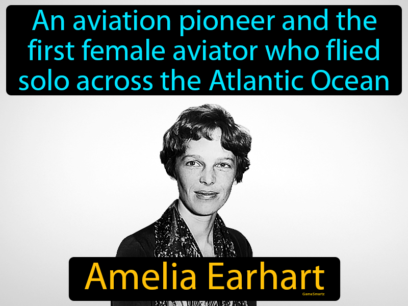 Amelia Earhart Definition