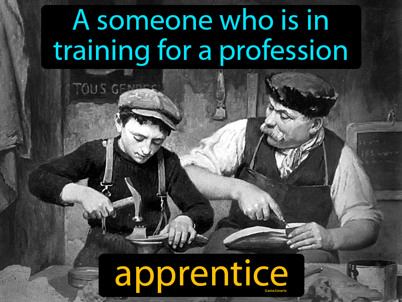 Apprentice Definition