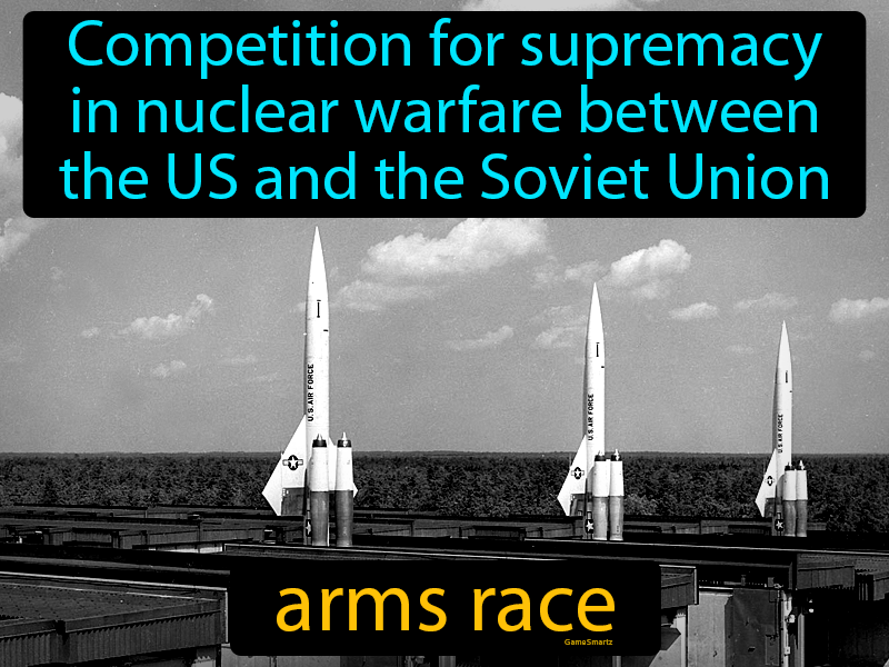 Arms Race Definition Image GameSmartz   Arms Race 