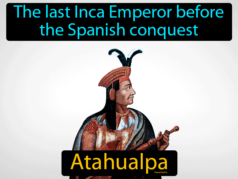 Atahualpa Definition