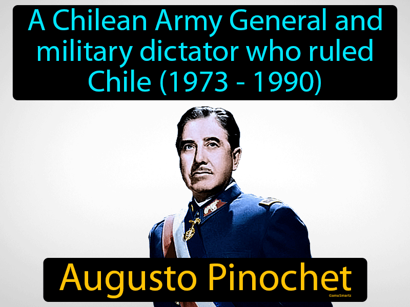 Augusto Pinochet Definition
