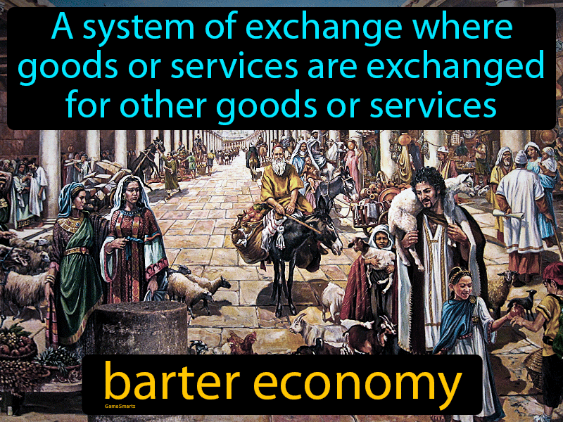 Barter Economy Definition
