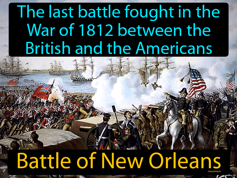 Battle Of New Orleans Definition