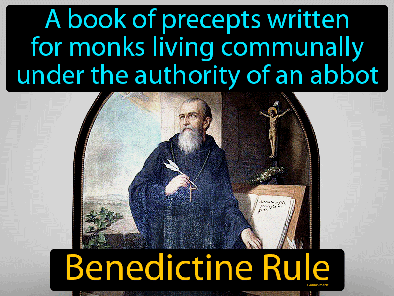 Benedictine Rule Definition