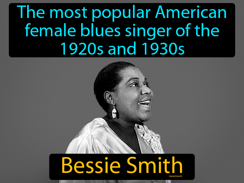 Bessie Smith Definition