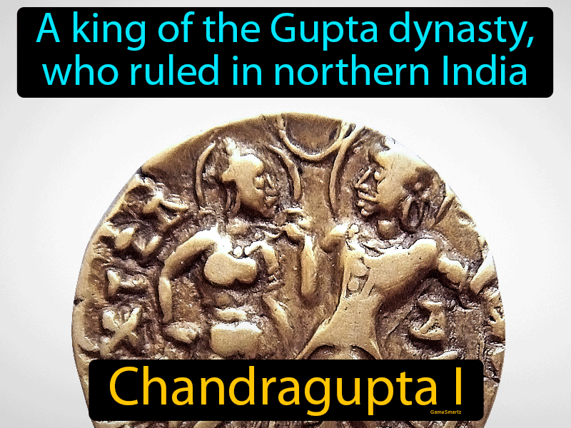 Chandragupta I Definition
