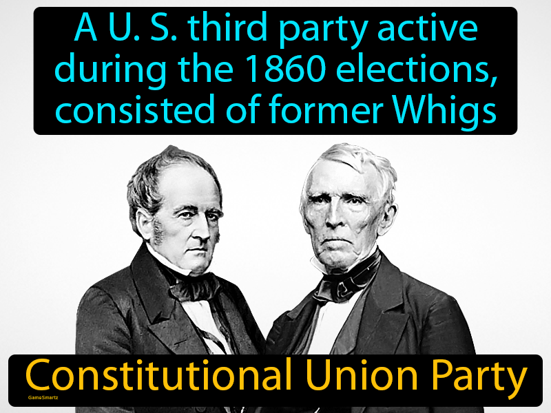 Constitutional Union Party Definition