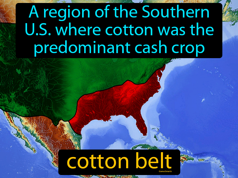 The South Cotton Belt of USA