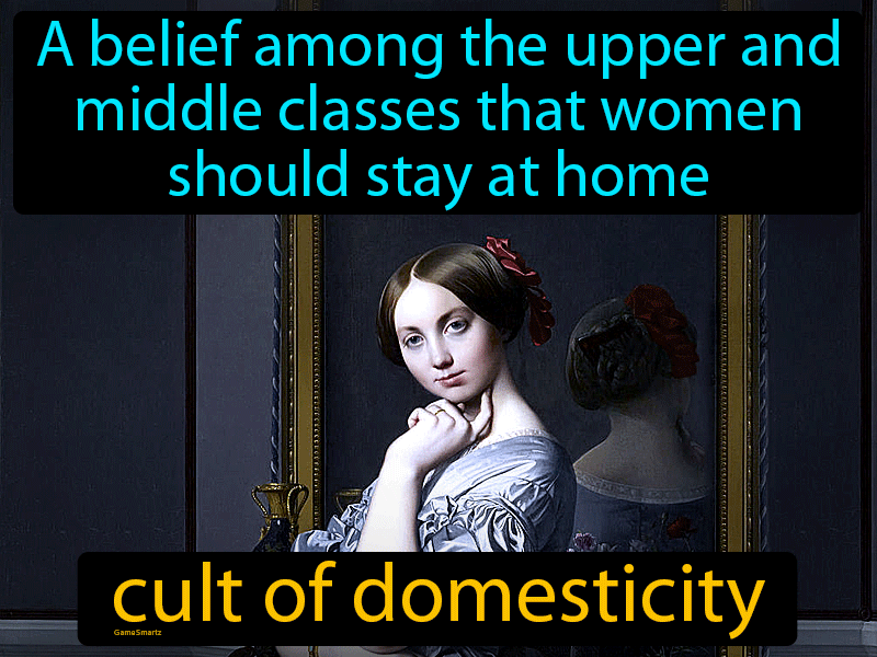 Cult Of Domesticity Definition