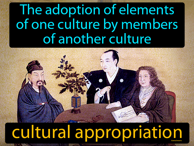 Cultural Appropriation Definition