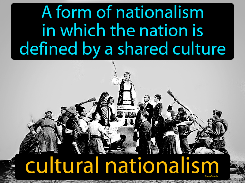 Cultural Nationalism Definition
