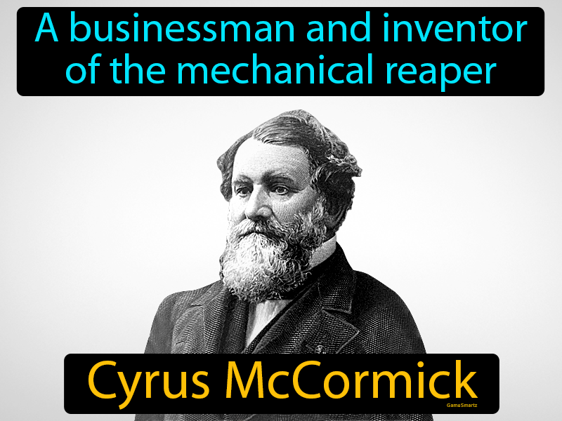 Cyrus McCormick Definition