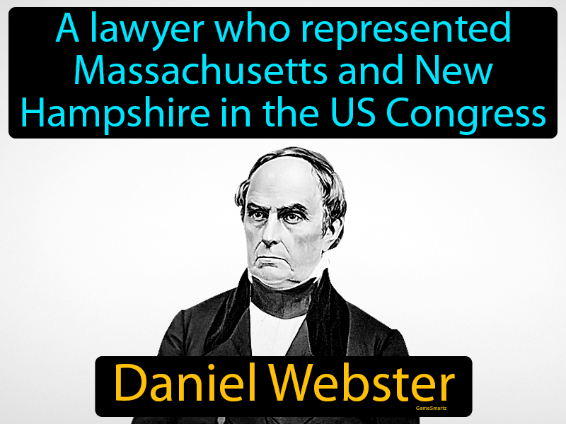 Daniel Webster Definition
