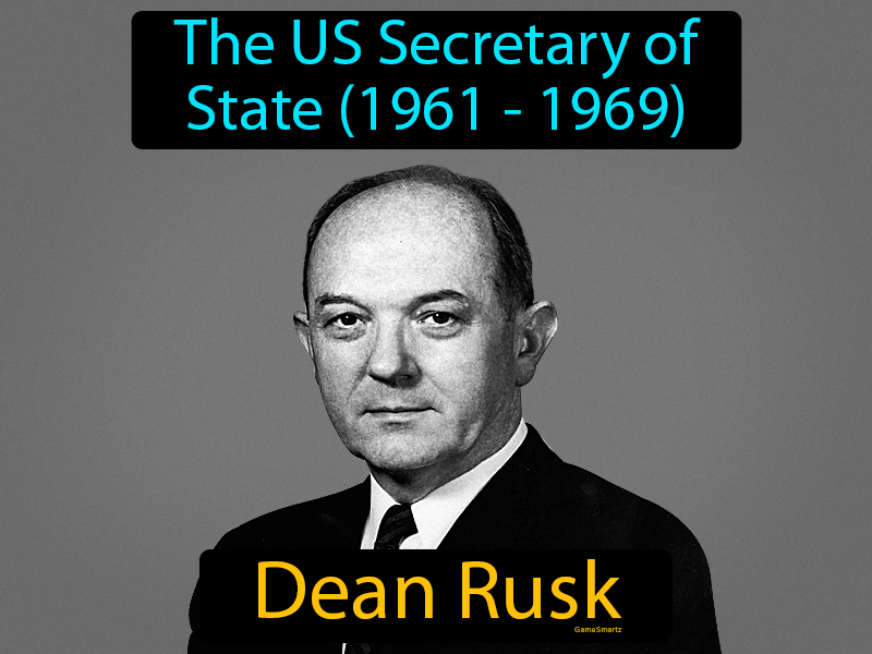 Dean Rusk Definition
