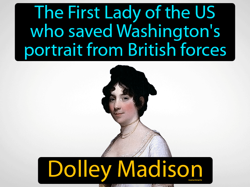 Dolley Madison Definition