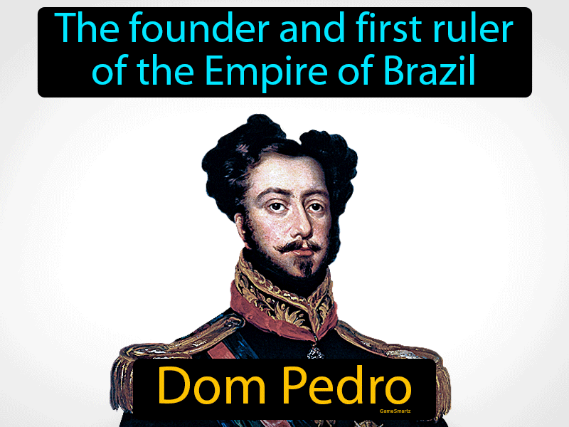 Dom Pedro Definition