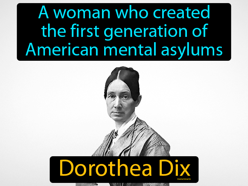 Dorothea Dix Definition