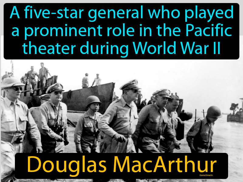 Douglas MacArthur Definition