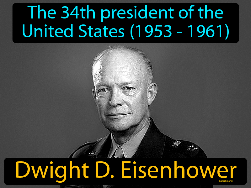 Dwight D Eisenhower Definition