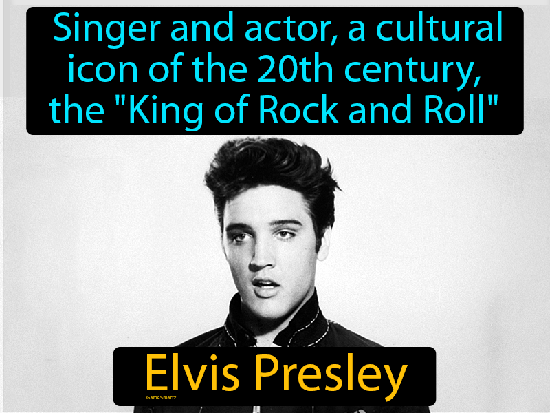 Elvis Presley Definition