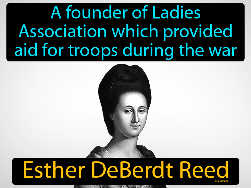 Esther DeBerdt Reed Definition