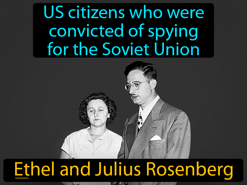 Ethel And Julius Rosenberg Definition