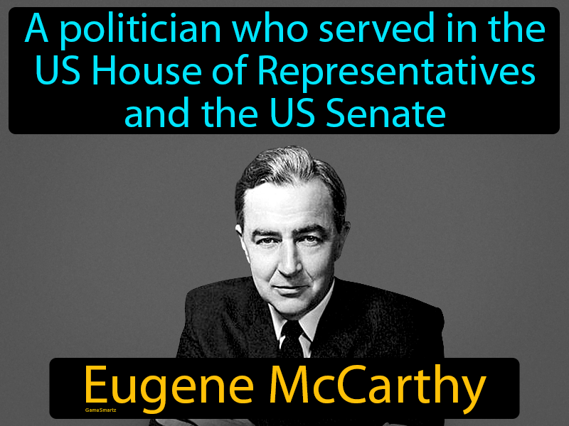 Eugene McCarthy Definition