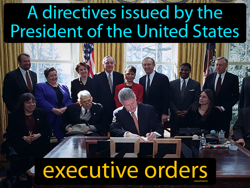 Executive Orders Definition