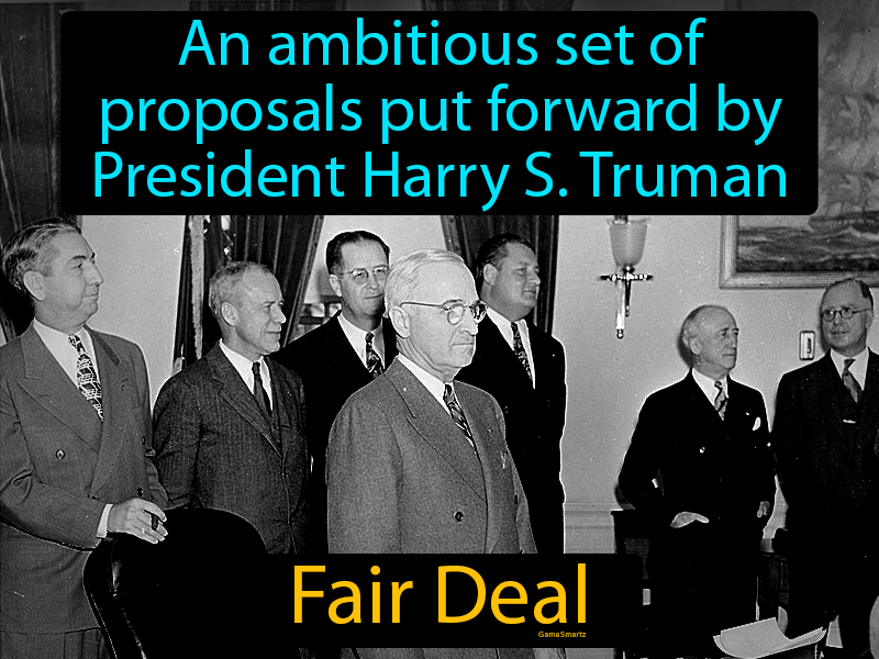 Fair Deal Definition