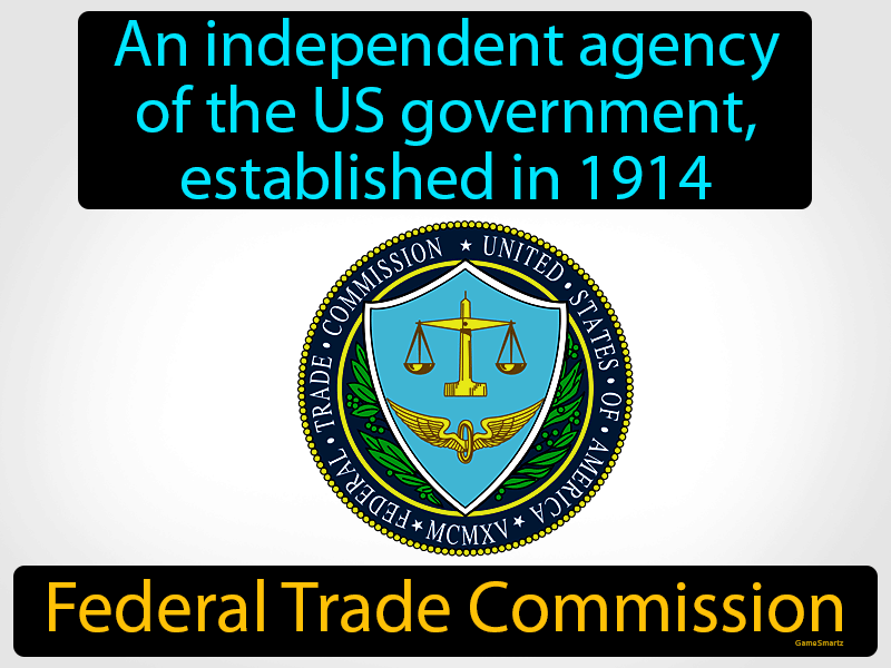 Federal Trade Commission Definition