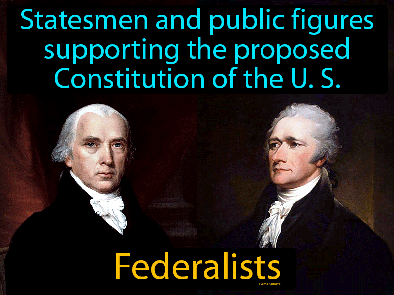 Federalists Definition