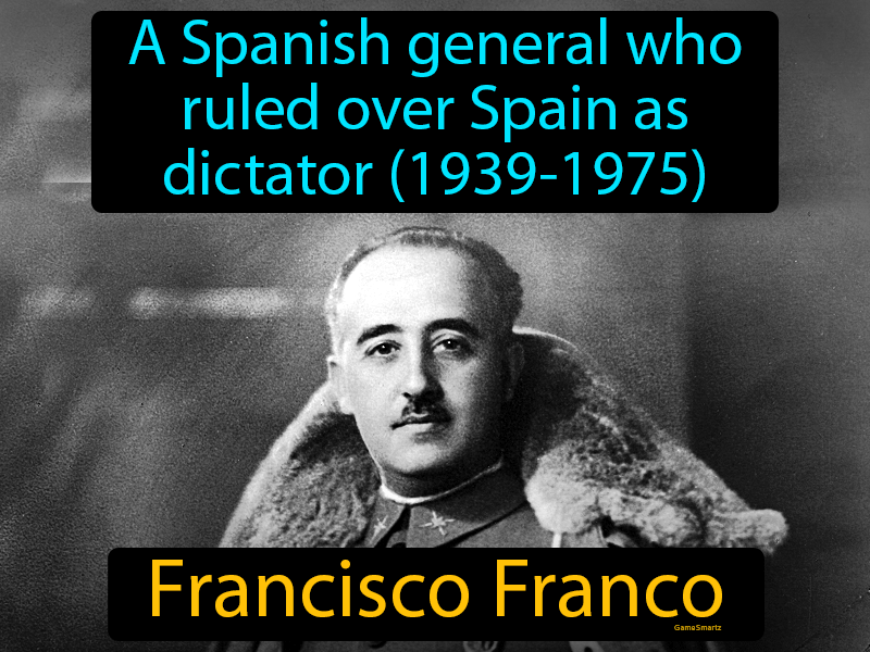 Francisco Franco Definition