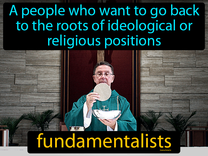 Fundamentalists Definition