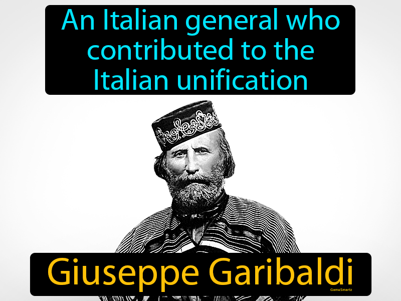 Giuseppe Garibaldi Definition