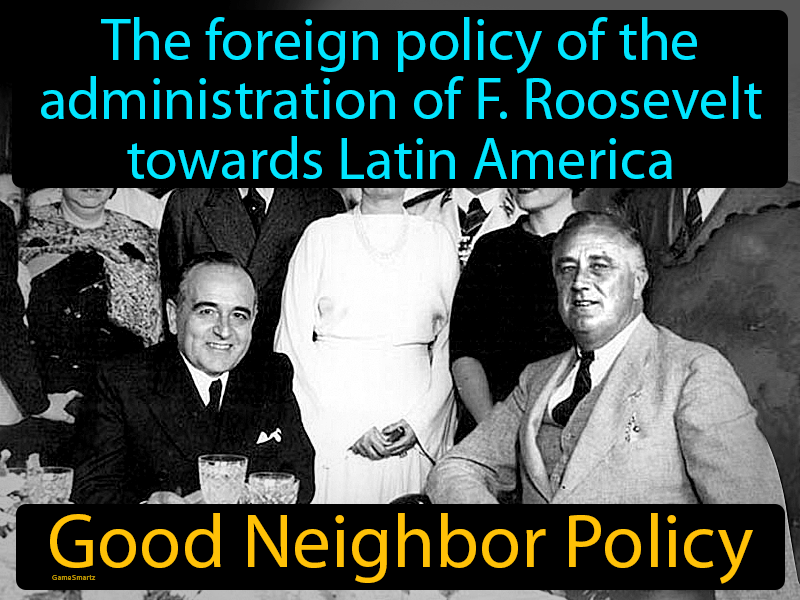 Good Neighbor Policy Definition