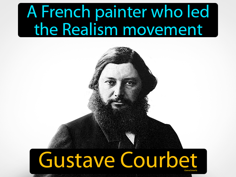 Gustave Courbet Definition