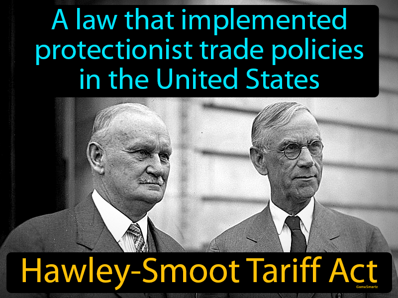 Hawley-Smoot Tariff Act Definition