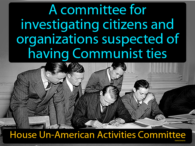 House Un-American Activities Committee Definition