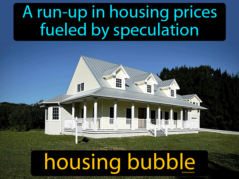Housing Bubble Definition