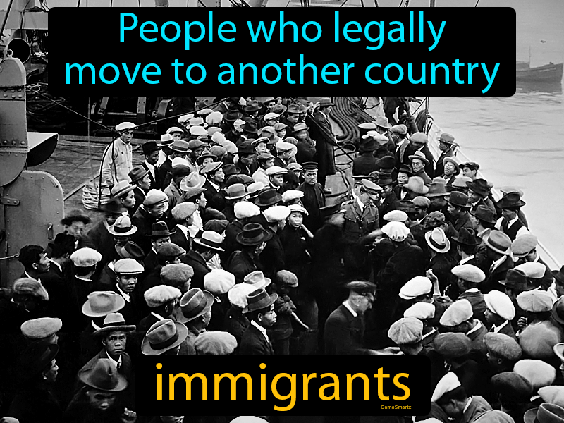 Immigrants Definition