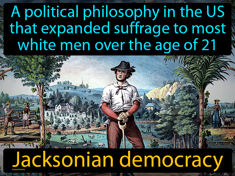 Jacksonian Democracy Definition