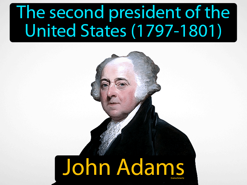 John Adams Definition