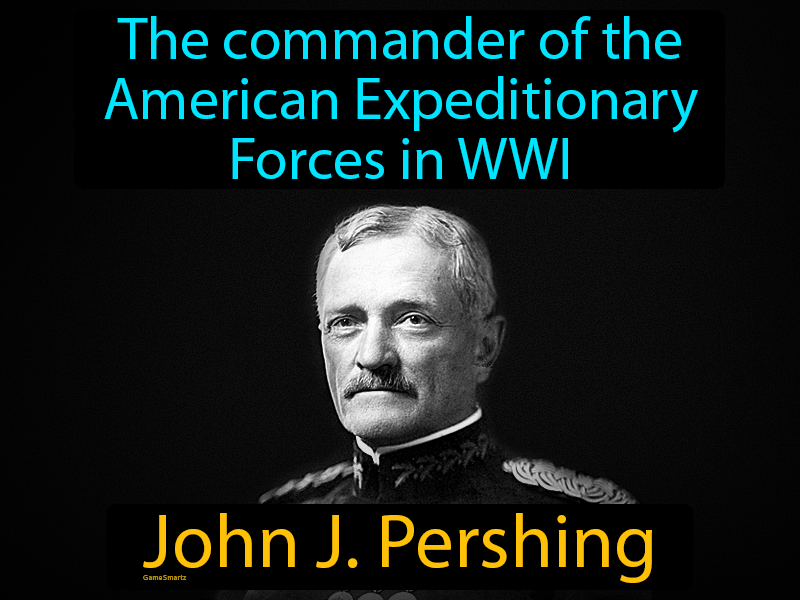 John J Pershing Definition