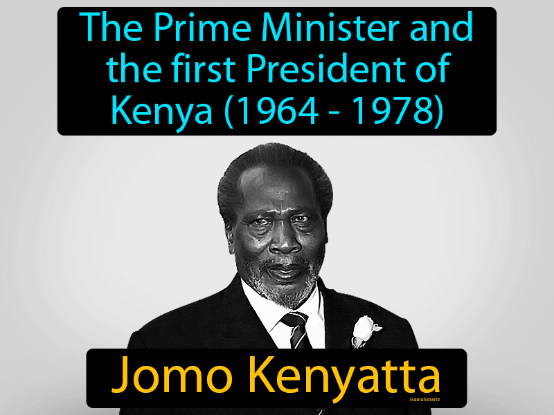 Jomo Kenyatta Definition