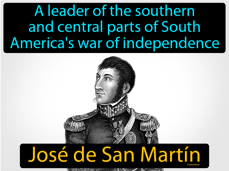 Jose De San Martin Definition