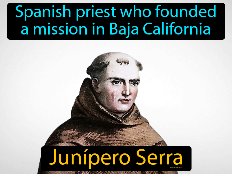 Junipero Serra Definition